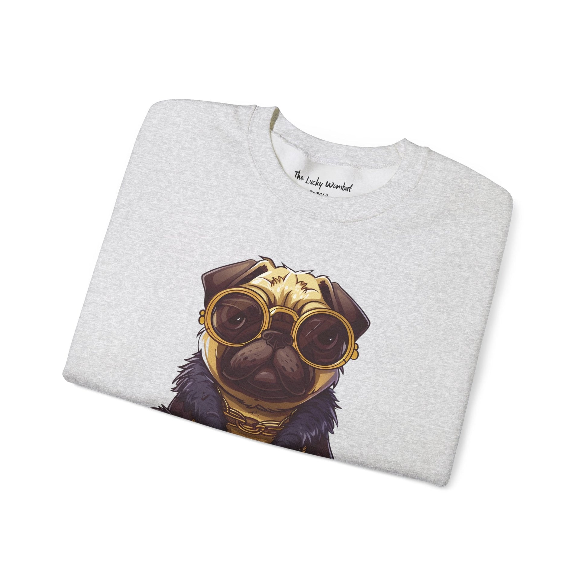 Pug Life Sweatshirt - Too Glam To Give a Damn - Sweatshirt - The Lucky Wombat