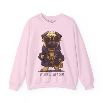 Pug Life Sweatshirt - Too Glam To Give a Damn - Sweatshirt - The Lucky Wombat