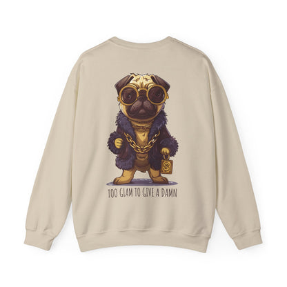 Pug Life Sweatshirt - Too Glam To Give a Damn - Sweatshirt - The Lucky Wombat
