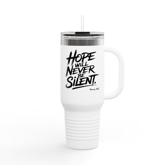 Quote Insulated Travel Mug, 40oz - Hope Will Never Be Silent - Mug - The Lucky Wombat