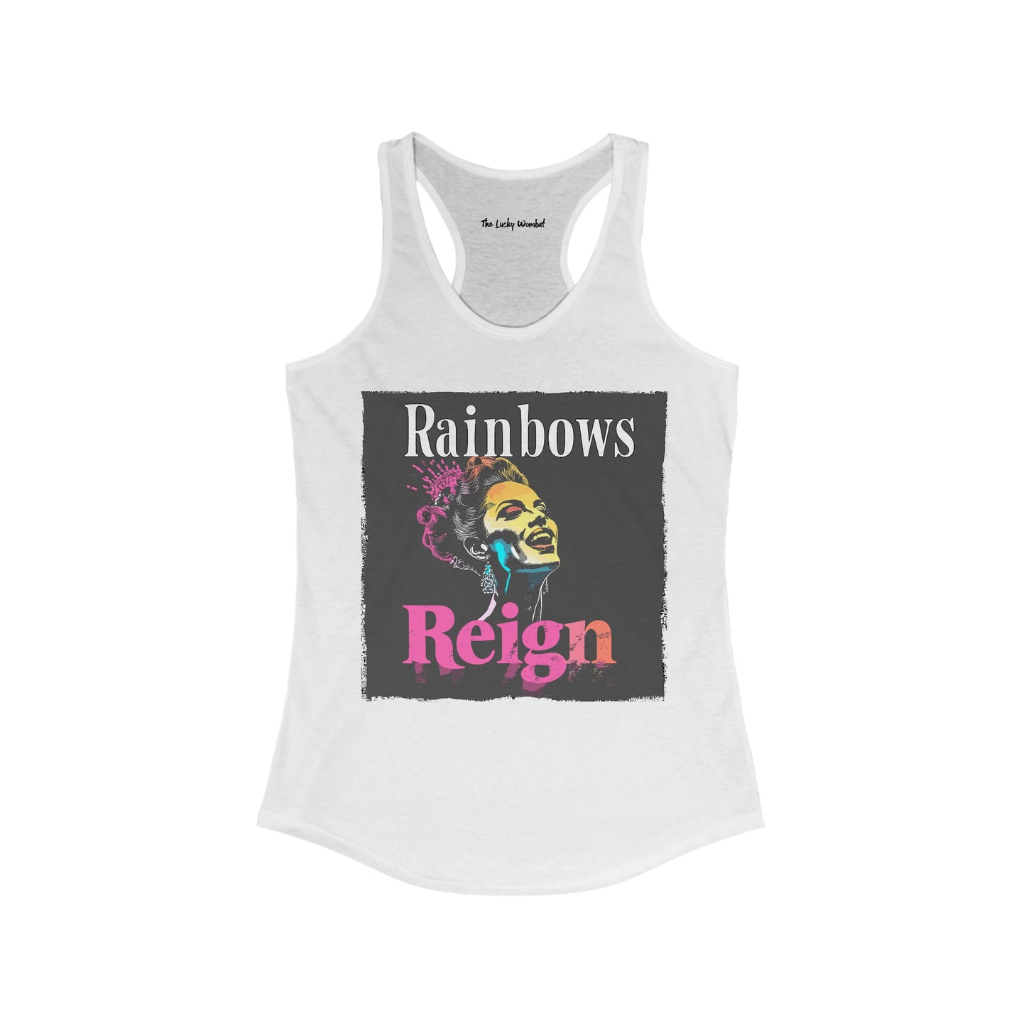 Rainbows Reign - Tank Top - Tank Top - The Lucky Wombat