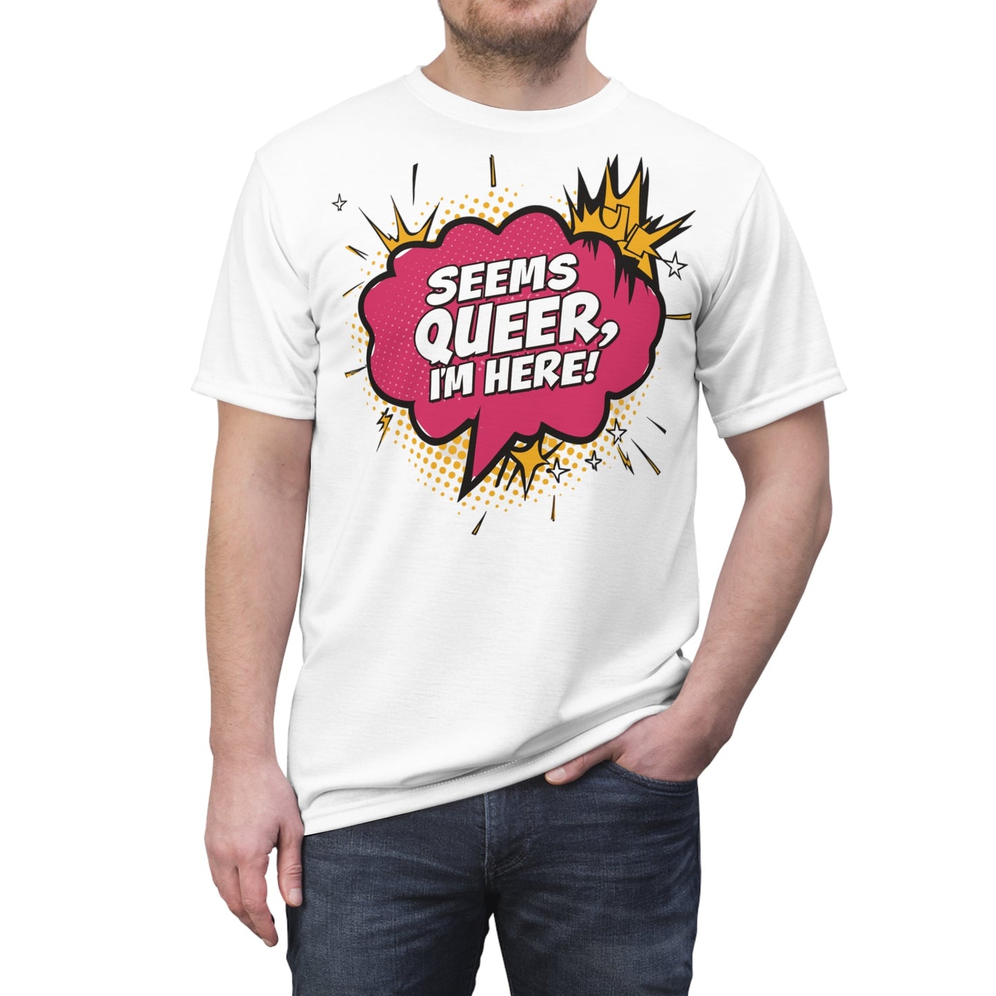 Seems Queer , I'm Here - Unisex T-shirt - All Over Prints - The Lucky Wombat