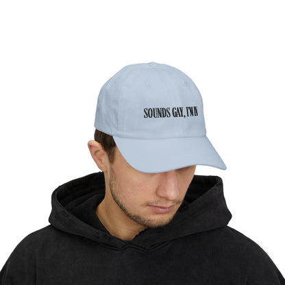 'Sounds gay, I’m in' Cap, Black on light - Hats - The Lucky Wombat