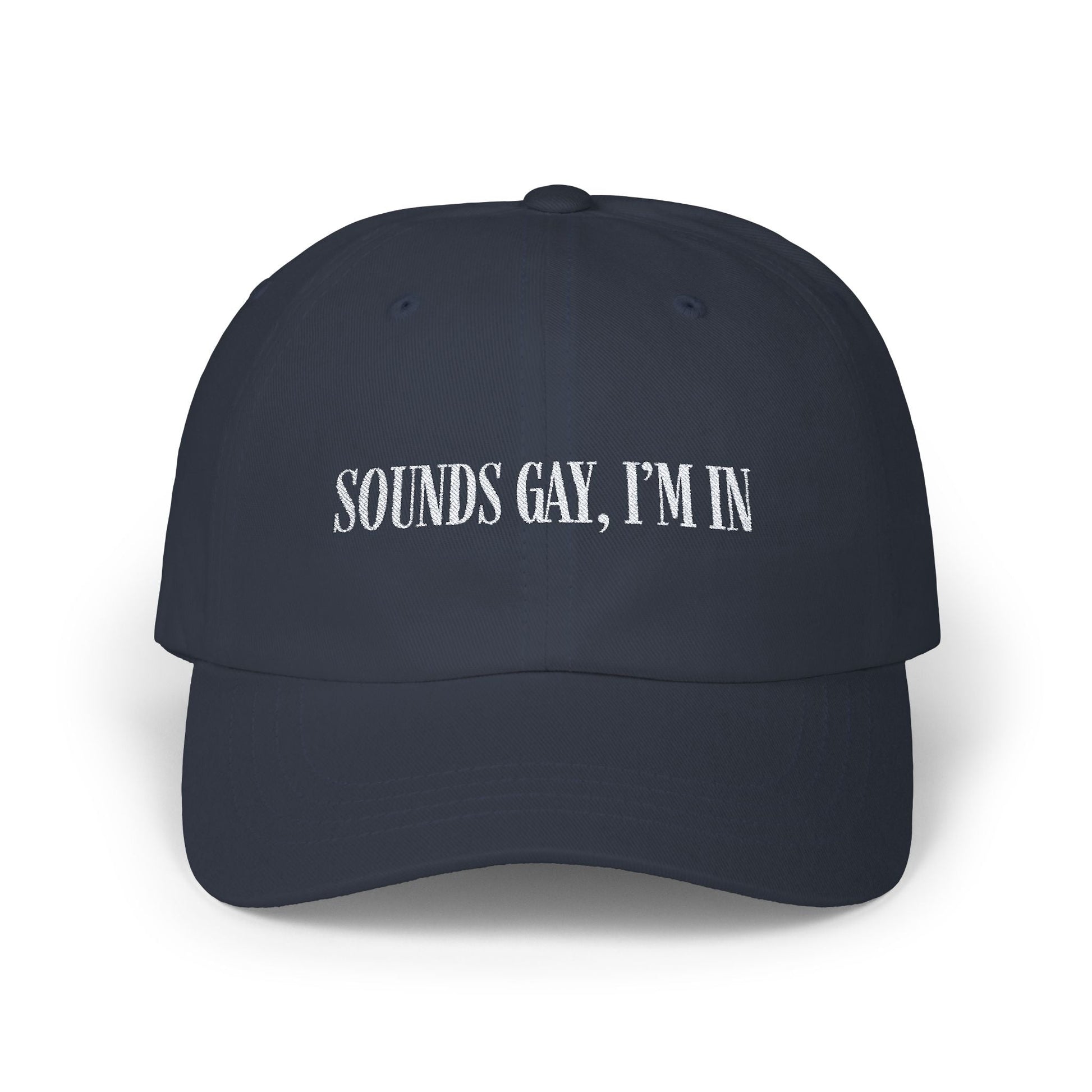 Sounds Gay, I’m in Cap , White on Dark - Hats - The Lucky Wombat