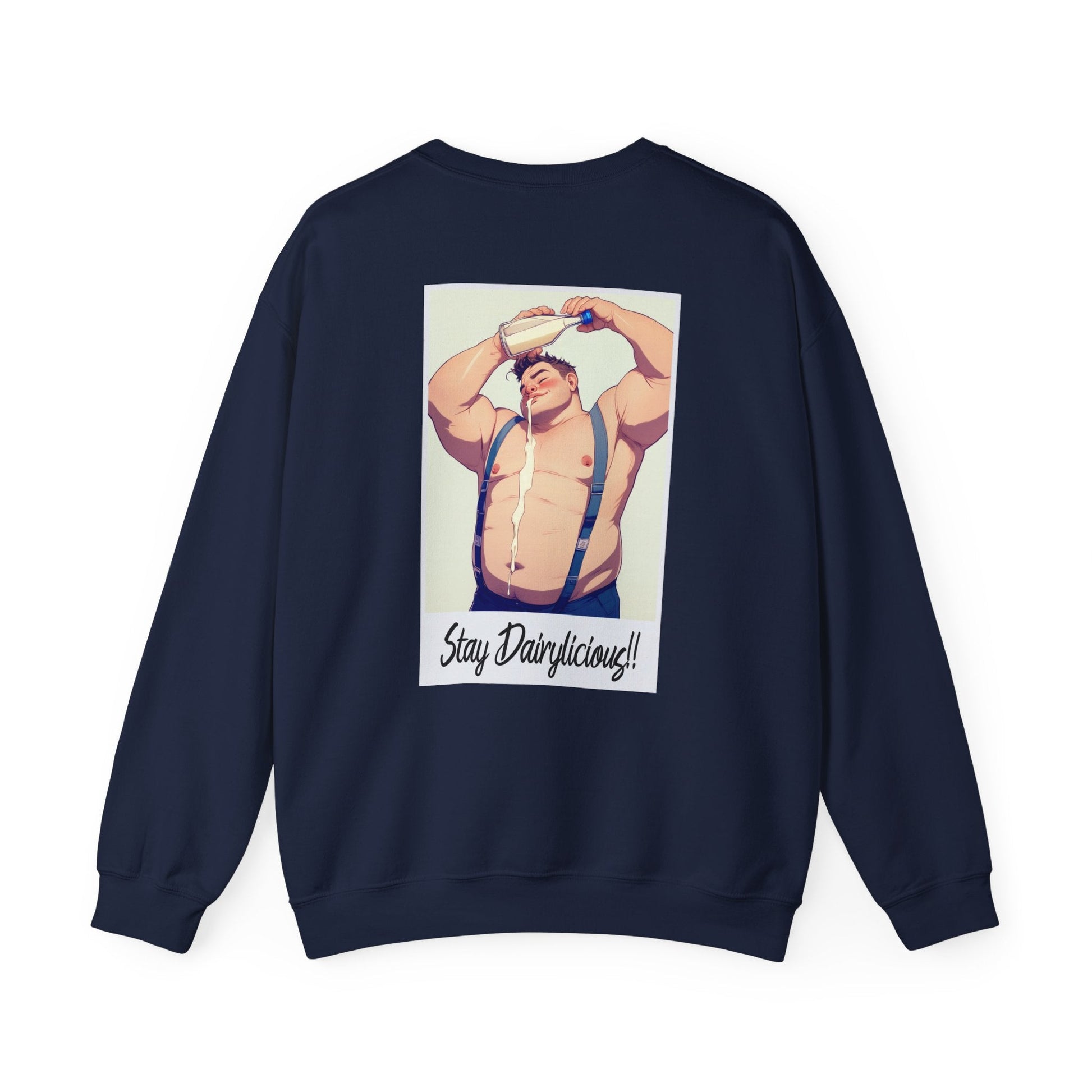 Stay Dairylicious Sweatshirt - Bold and Dairy - Inspired Style - Sweatshirt - The Lucky Wombat