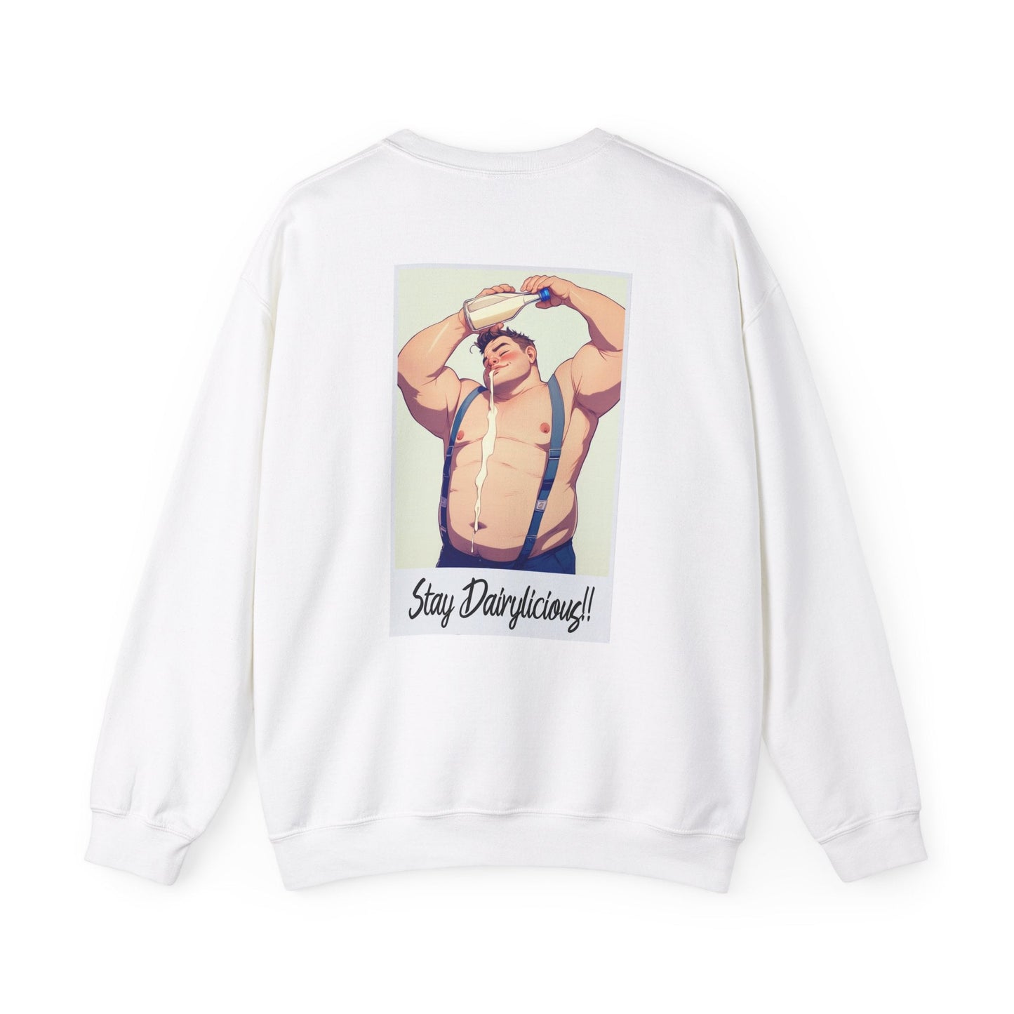 Stay Dairylicious Sweatshirt - Bold and Dairy - Inspired Style - Sweatshirt - The Lucky Wombat