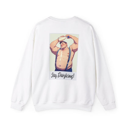 Stay Dairylicious Sweatshirt - Bold and Dairy - Inspired Style - Sweatshirt - The Lucky Wombat