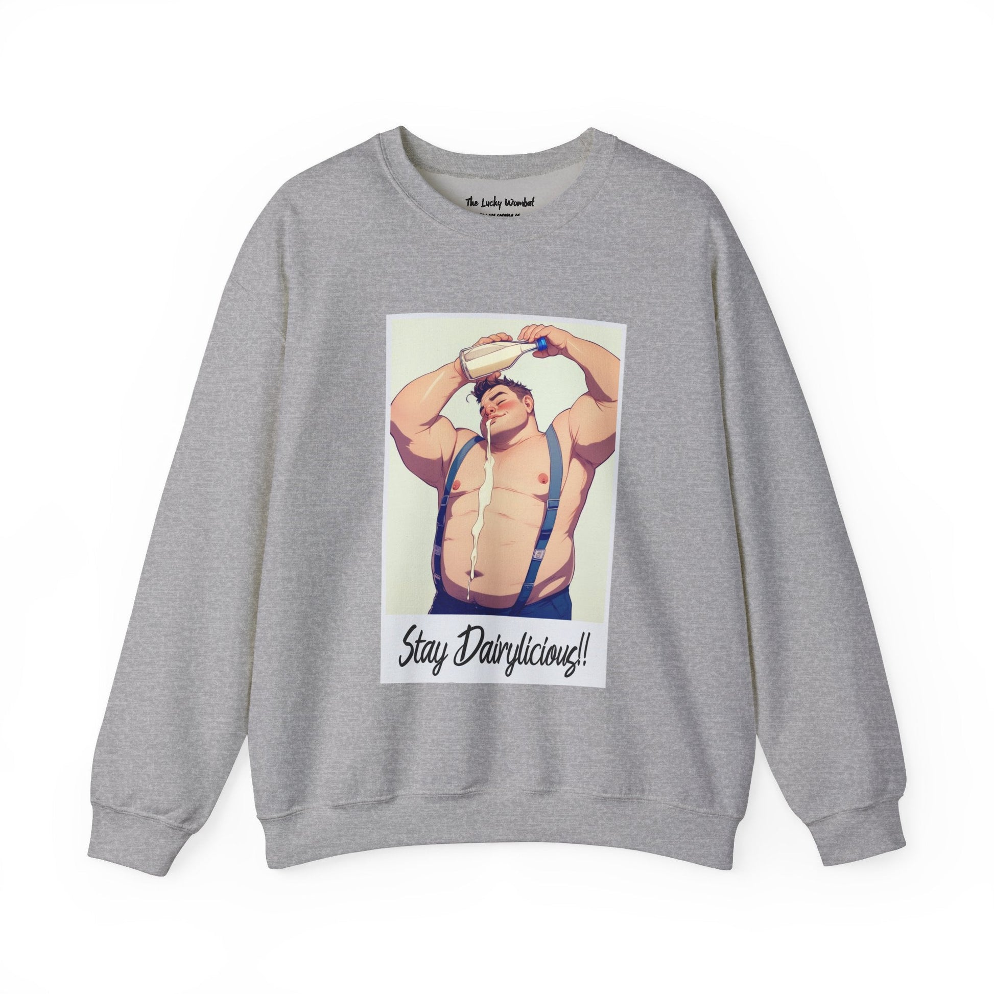 Stay Dairylicious Sweatshirt - Bold and Dairy - Inspired Style - Sweatshirt - The Lucky Wombat