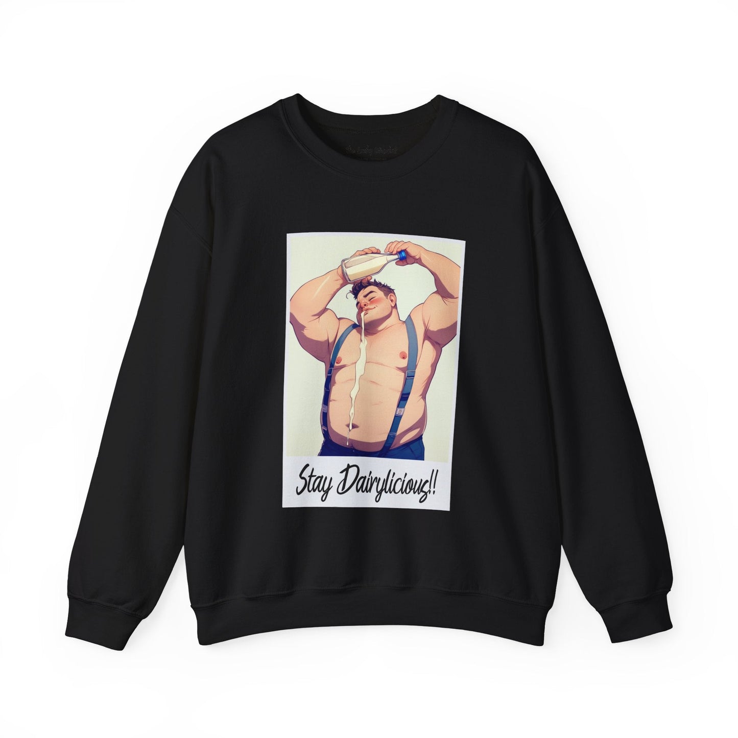 Stay Dairylicious Sweatshirt - Bold and Dairy - Inspired Style - Sweatshirt - The Lucky Wombat