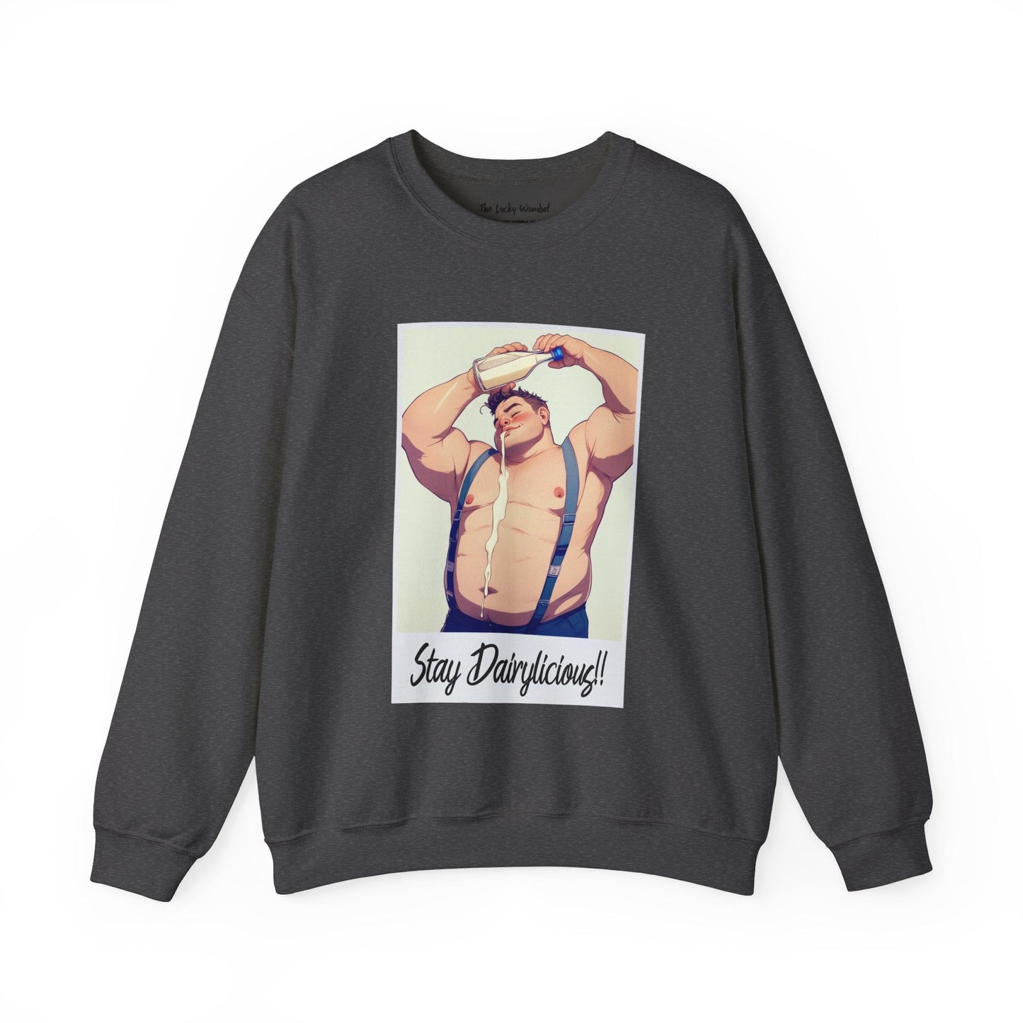 Stay Dairylicious Sweatshirt - Bold and Dairy - Inspired Style - Sweatshirt - The Lucky Wombat