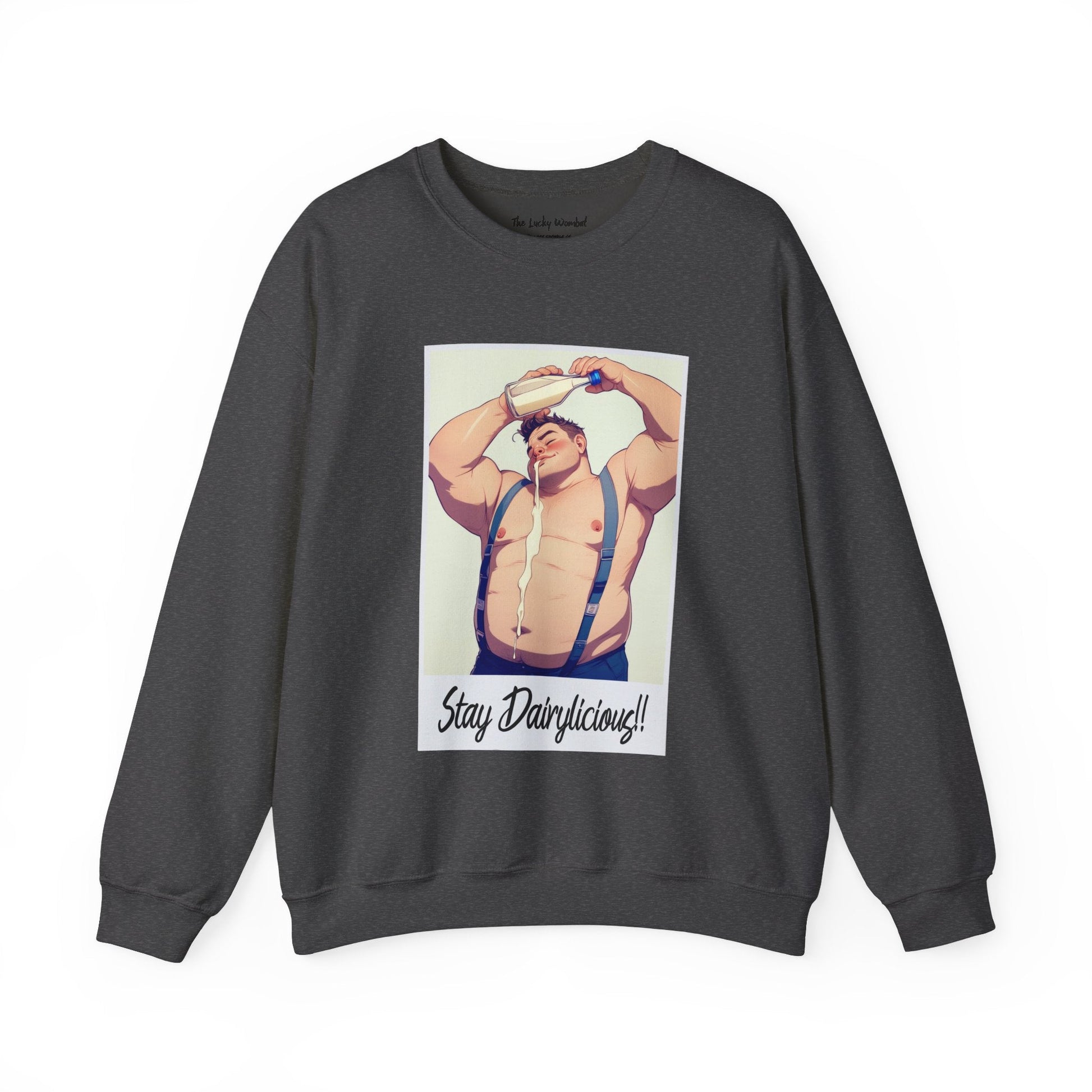 Stay Dairylicious Sweatshirt - Bold and Dairy - Inspired Style - Sweatshirt - The Lucky Wombat