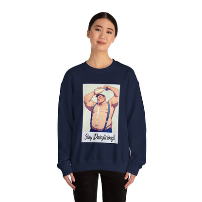 Stay Dairylicious Sweatshirt - Bold and Dairy - Inspired Style - Sweatshirt - The Lucky Wombat