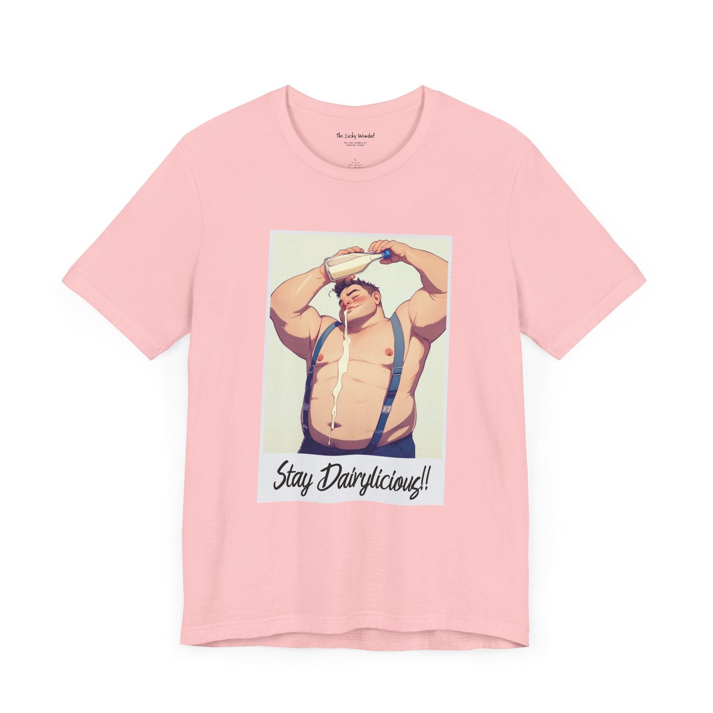 Stay Dairylicious T-Shirt - Bold, Fun, and Dairy - Inspired Style! - T-Shirt - The Lucky Wombat