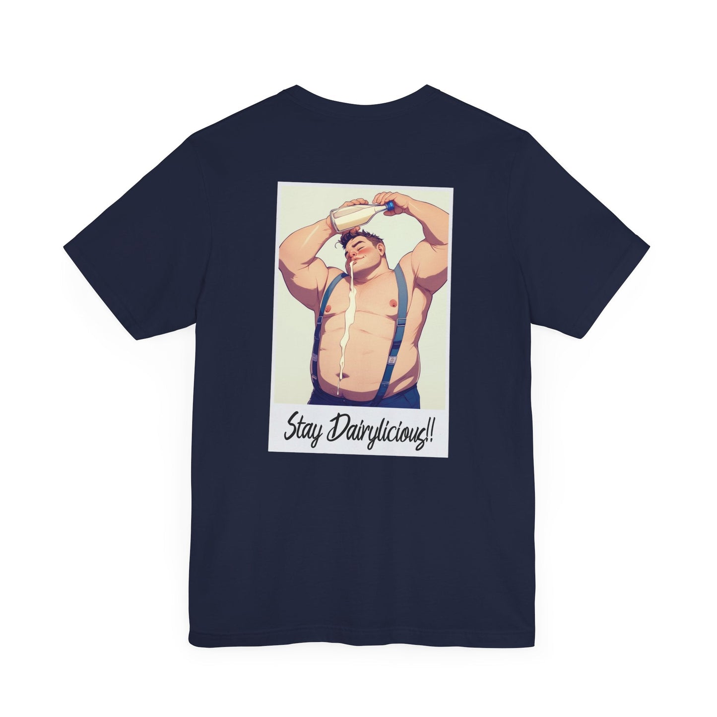 Stay Dairylicious T-Shirt - Bold, Fun, and Dairy - Inspired Style! - T-Shirt - The Lucky Wombat