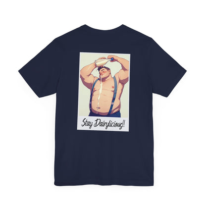 Stay Dairylicious T-Shirt - Bold, Fun, and Dairy - Inspired Style! - T-Shirt - The Lucky Wombat
