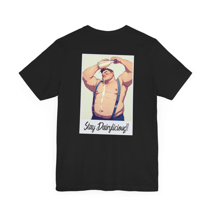 Stay Dairylicious T-Shirt - Bold, Fun, and Dairy - Inspired Style! - T-Shirt - The Lucky Wombat