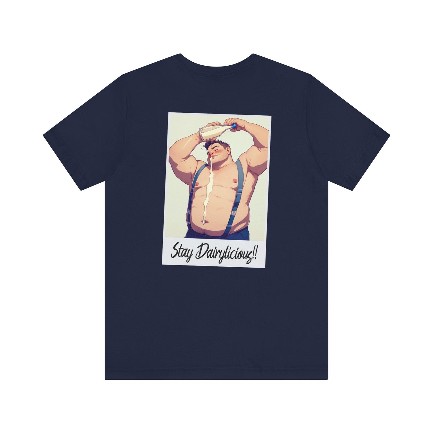 Stay Dairylicious T-Shirt - Bold, Fun, and Dairy - Inspired Style! - T-Shirt - The Lucky Wombat