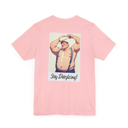 Stay Dairylicious T-Shirt - Bold, Fun, and Dairy - Inspired Style! - T-Shirt - The Lucky Wombat